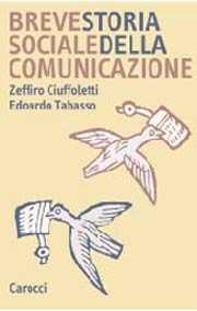 Breve storia sociale della comunicazione