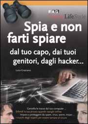 Spia e non farti spiare