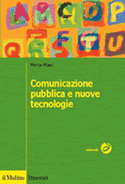 Comunicazione pubblica e nuove tecnologie
