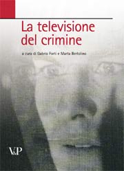 La televisione del crimine
