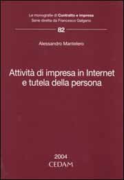 Attività di impresa in Internet e tutela della persona