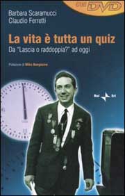 La vita è tutta un quiz