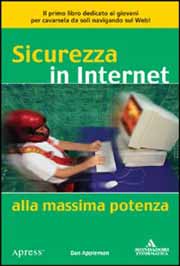 Sicurezza in Internet alla massima potenza