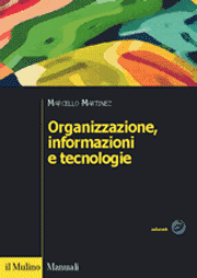 Organizzazione, informazioni e tecnologie