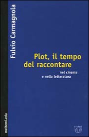 Plot, il tempo del raccontare