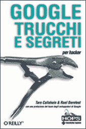 Google trucchi e segreti per hacker