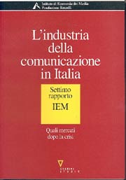 L'industria della comunicazione in Italia