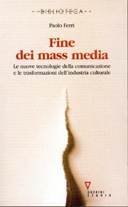 Fine dei mass-media