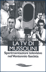 La tv di Mussolini