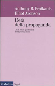 L'età della propaganda