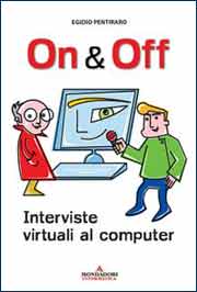 On & Off: interviste virtuali al computer