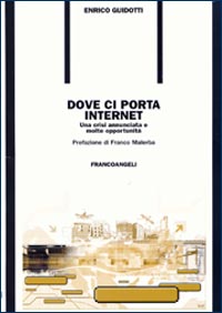 Dove ci porta Internet