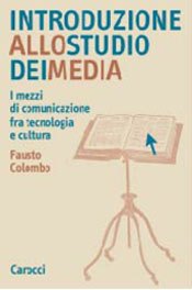 Introduzione allo studio dei media