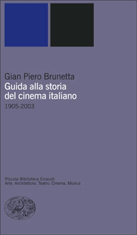 Guida alla storia del cinema italiano