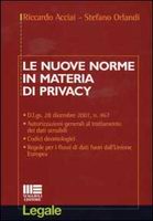 Le nuove norme in materia di privacy