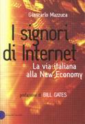 I signori di Internet