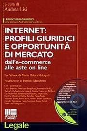 Internet: profili giuridici e opportunità di mercato