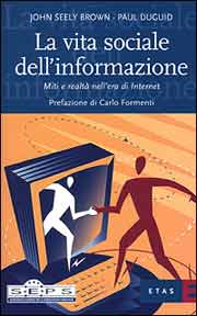 La vita sociale dell'informazione