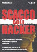 Scacco agli hacker