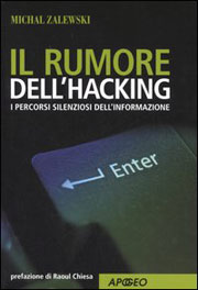 Il rumore dell'hacking