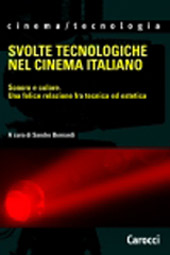 Svolte tecnologiche nel cinema italiano