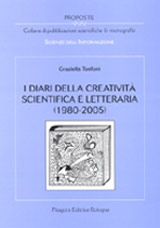 I diari della creatività scientifica e letteraria (1980-2005)