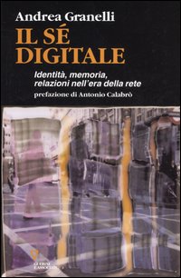 Il sé digitale