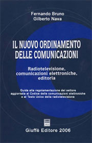 Il nuovo ordinamento delle comunicazioni