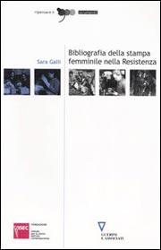 Bibliografia della stampa femminile nella Resistenza