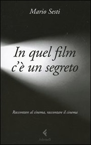 In quel film c’è un segreto