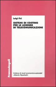 Sistemi di costing per le aziende di telecomunicazioni