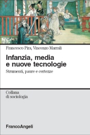 Infanzia, media e nuove tecnologie