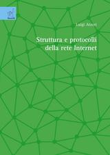 Struttura e protocolli della rete Internet