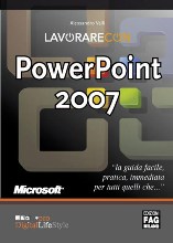 Lavorare con Power Point 2007