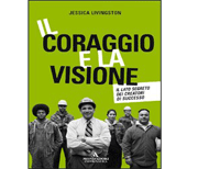 Il coraggio e la visione