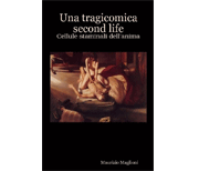 Una tragicomica Second Life