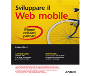 Sviluppare il Web mobile