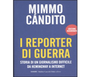 I reporter di guerra