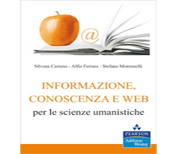 Informazione, conoscenza e web per le scienze umanistiche