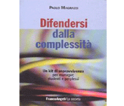 Difendersi dalla complessità