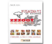 Zzzoot. Fulminati in azienda