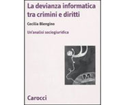 La devianza informatica tra crimini e diritto