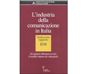 L'industria della comunicazione in Italia