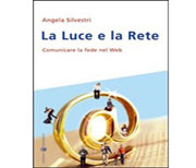 La Luce e la Rete