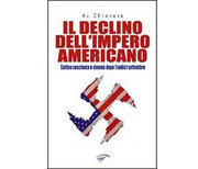 Il declino dell’impero americano