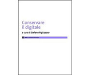 Conservare il digitale