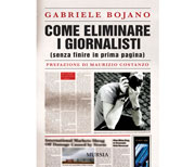 Come eliminare i giornalisti senza finire in prima pagina