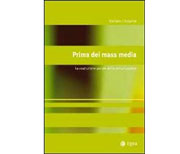 Prima dei mass media