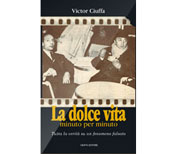 La dolce vita