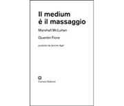 Il medium è il messaggio